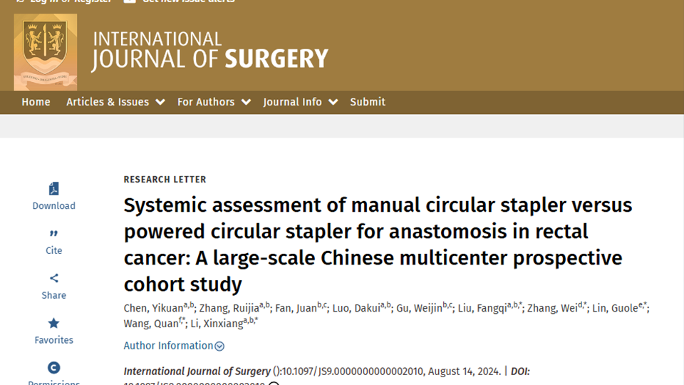 A large-scale Chinese multicenter prospective cohort study on Systemic assessment of manual circular stapler versus IntoCare powered circular stapler for anastomosis in rectal cancer published, Advancing Rectal Cancer Surgery Towards a Safer and More Efficient Future